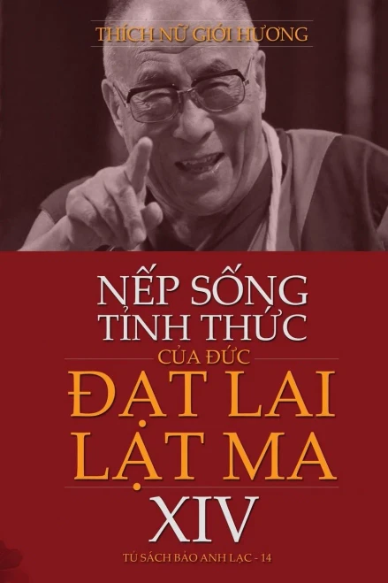 NẾp SỐng TỈnh ThỨc CỦa ĐỨc ĐẠt Lai LẠt Ma XIV (9780359441235)