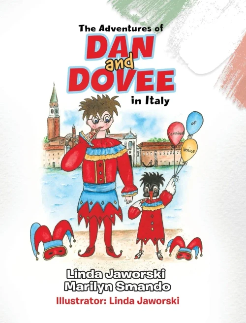 The Adventures of Dan and Dovee in Italy (Hardback)