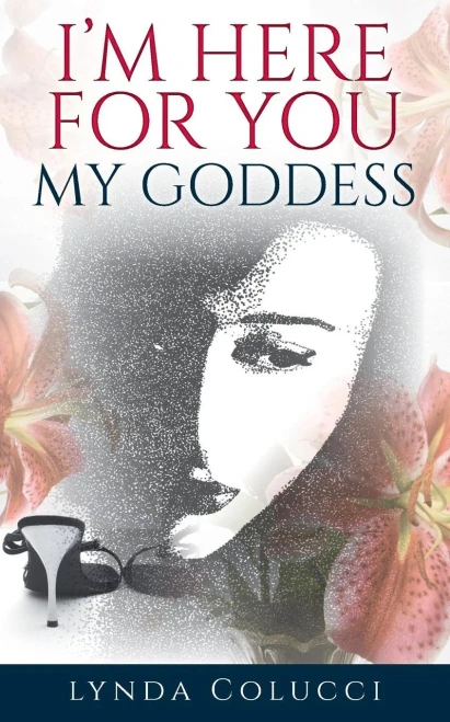 I'm Here for You My Goddess (Paperback)