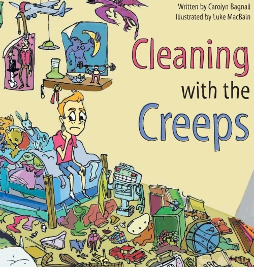Cleaning with the Creeps (Hardback)