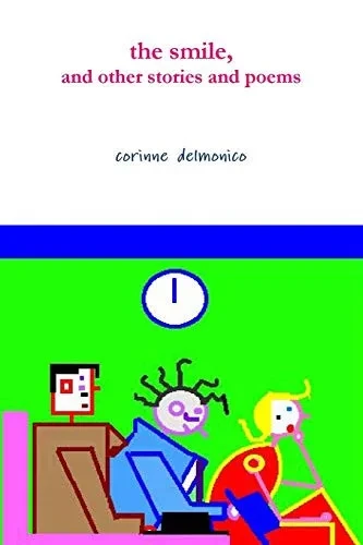 The smile, and other stories and poems