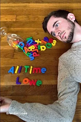 All Time Lowe (9780359618279)