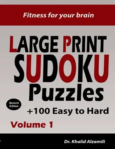 Fitness for your brain: Large Print SUDOKU Puzzles: 100+ Easy to Hard Puzzles - Train your brain anywhere, anytime! (Large Print Puzzles)