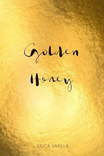 Golden Honey (9780359287321)