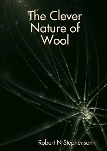 The Clever Nature of Wool (Paperback)