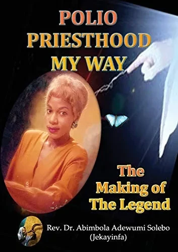 Polio Priesthood My Way: The Making of the Legend