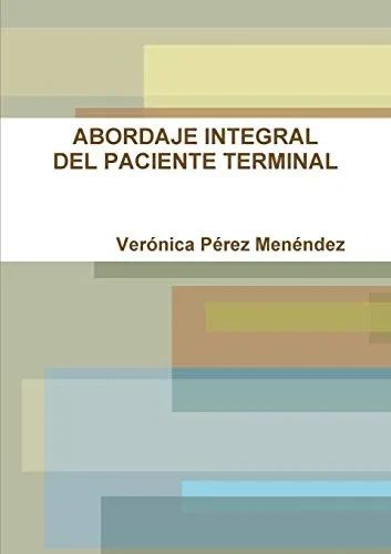 Abordaje Integral del Paciente Terminal