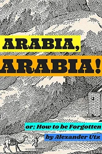 Arabia, Arabia!