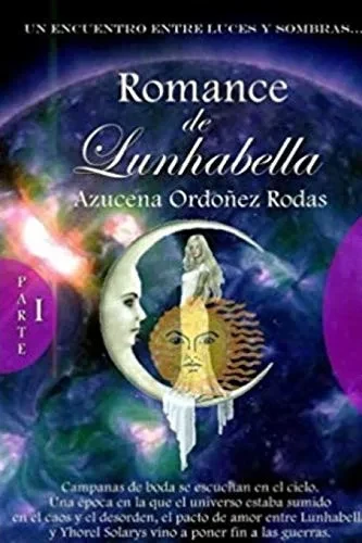 Romance de Lunhabella - Compas de Luz y Sombras (Paperback)
