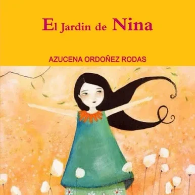 El Jardin de Nina (Spanish Edition) - 9780359077076