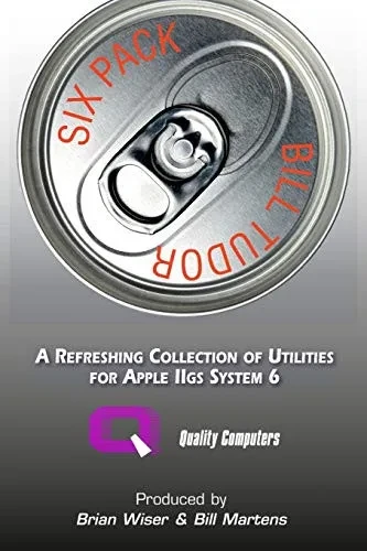 Six Pack: A Refreshing Collection of Utilities for Apple IIGS System 6