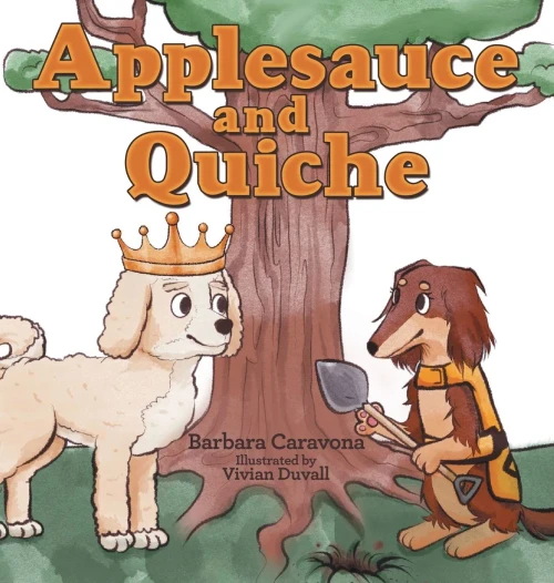 Applesauce and Quiche - Hardcover