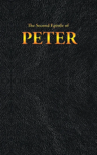 The Second Epistle of PETER (New Testament)