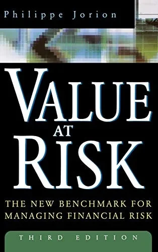 Value at Risk: The New Benchmark for Managing Financial Risk, 3rd Edition