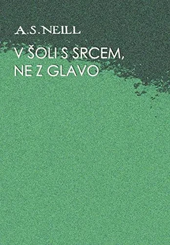 V _oli s srcem, ne z glavo (Slovene Edition)