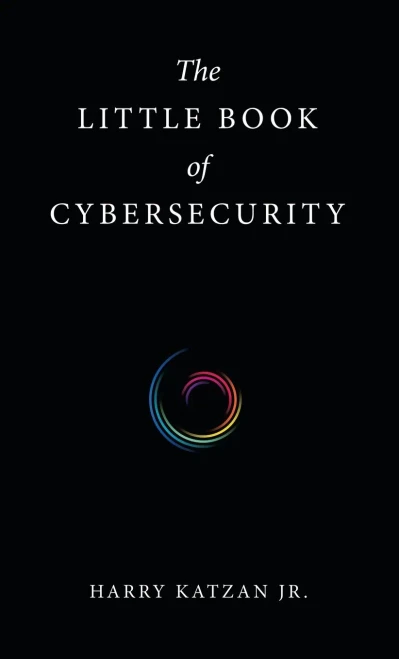 The Little Book of Cybersecurity - Hardcover