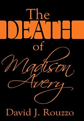The Death of Madison Avery - Hardcover