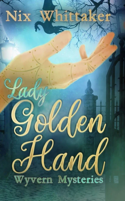 Lady Golden Hand (Wyvern Mysteries)
