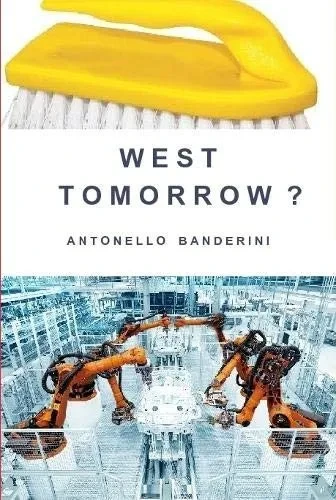 W E S T T O M O R R O W ? (Italian Edition)