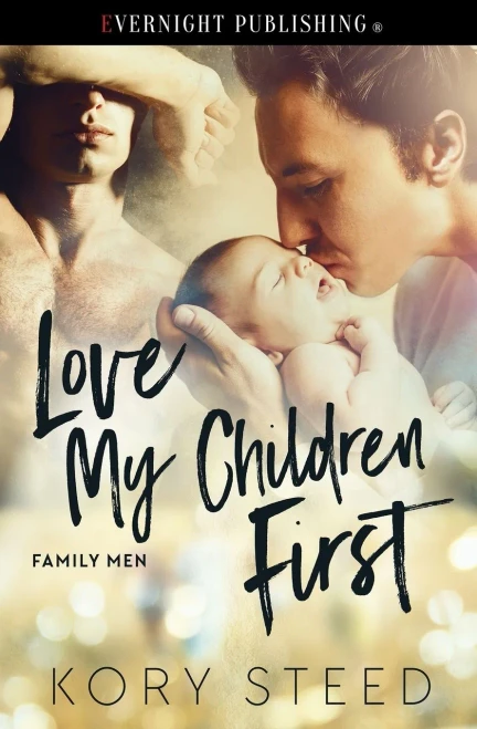 Love My Children First (Family Men)