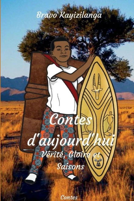 Contes D'Aujourd'hui: Vérité, Gloire et Saisons (French Edition)
