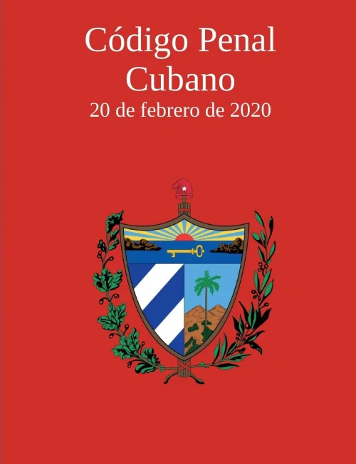 Código Penal Cubano (Spanish Edition)