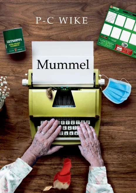 Mummel: Spår av profetior i köttrymden (Swedish Edition)