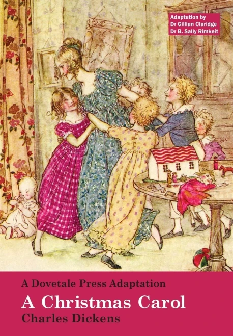 A Dovetale Press Adaptation of A Christmas Carol by Charles Dickens (Dovetale Press Dementia-Friendly)