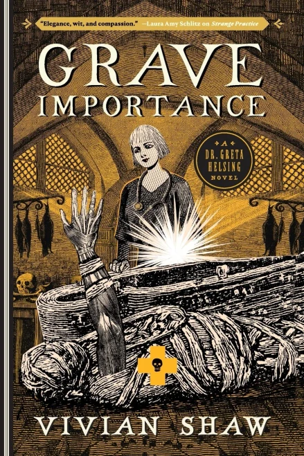 Grave Importance (A Dr. Greta Helsing Novel, 3)