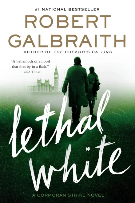 Lethal White (A Cormoran Strike Novel, 4)