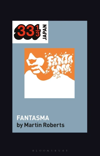 Cornelius's Fantasma (33 1/3 Japan)