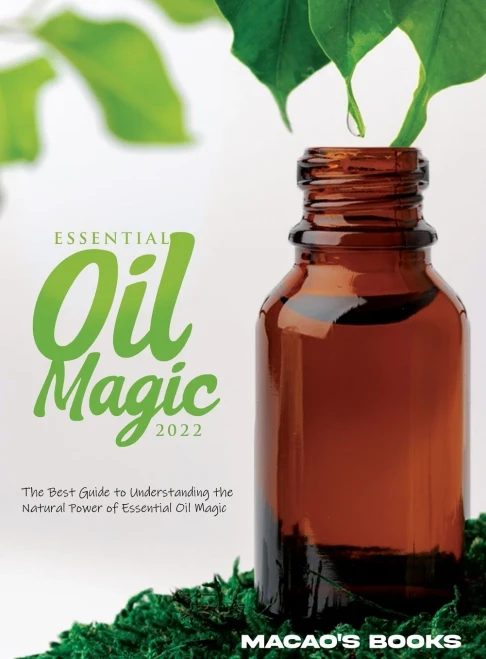 Essential Oil Magic 2022 - Hardcover