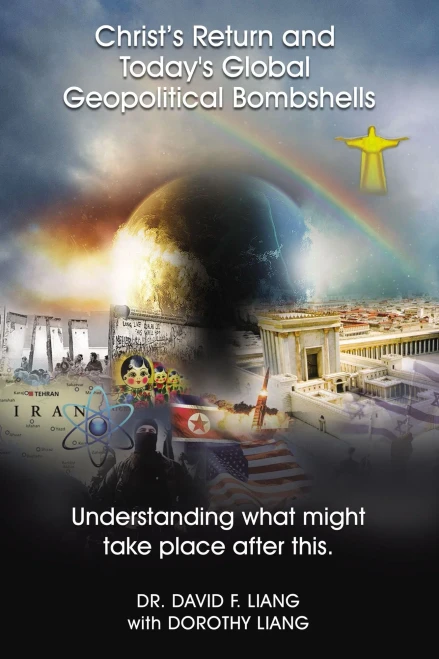 Christs Return and Today's Global Geopolitical Bombshells: Understanding What Might Take Place After This - Hardcover