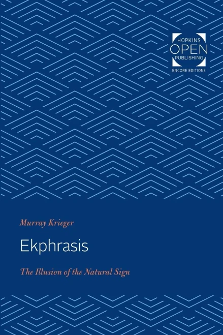 Ekphrasis: The Illusion of the Natural Sign