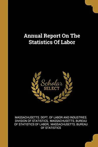 Annual Report On The Statistics Of Labor