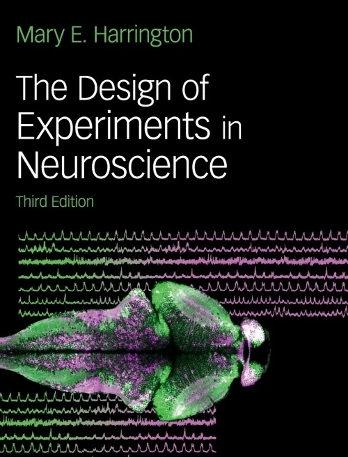 The Design of Experiments in Neuroscience