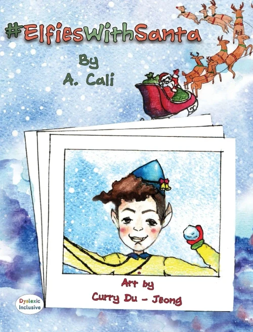 #ElfiesWithSanta Dyslexic Edition: Dyslexic Font