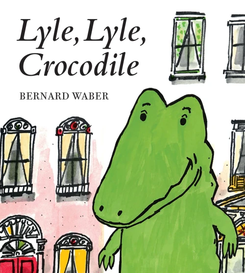 Lyle, Lyle, Crocodile (Lyle the Crocodile)