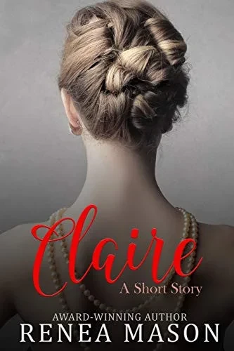 Claire: A Short Story