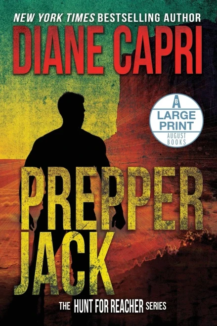Prepper Jack: The Hunt for Jack Reacher Series
