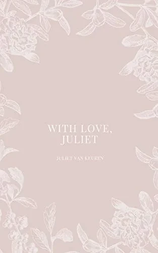 With Love, Juliet