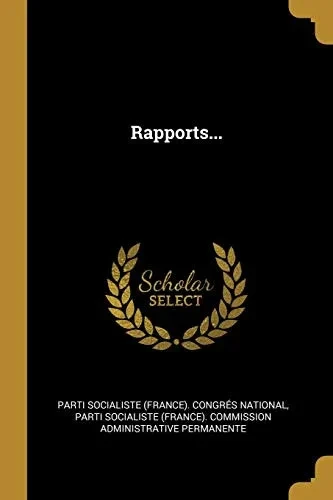 Rapports... (French Edition)