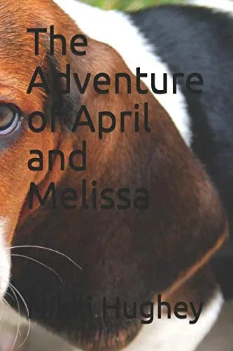 The Adventure Of April And Melissa