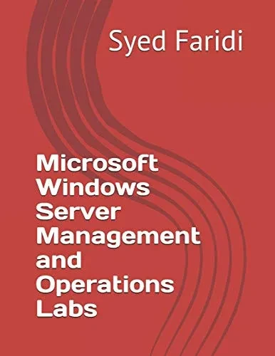Microsoft Windows Server Management And Operations Labs