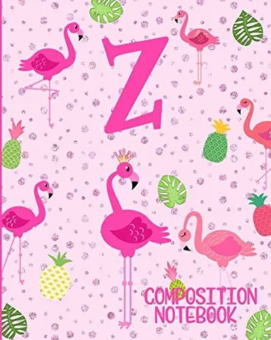 Composition Notebook Z: Pink Flamingo Initial Z Composition Wide Ruled Notebook