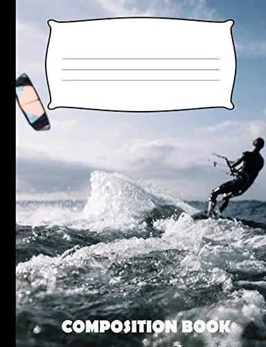 Composition Book: Kitesurfing Composition Notebook Wide Ruled