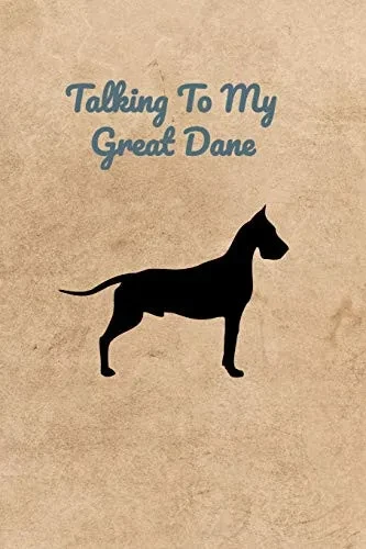 Talking To My Great Dane