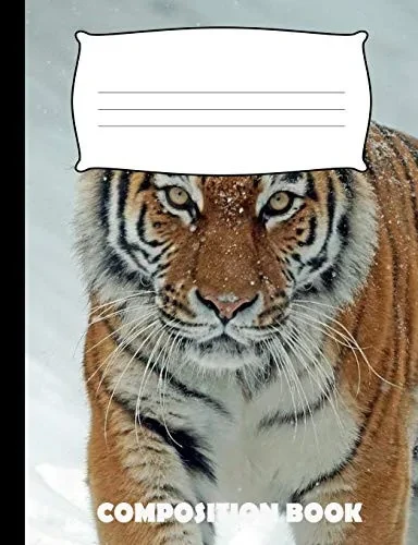 Composition Book: Tiger Composition Notebook Wide Ruled