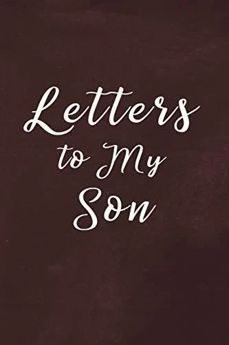 Letters To My Son Book: Write Now Read Later Letters From Mom Or Dad - Chalk Texture Red (Keepsake Û From Mom Dad)