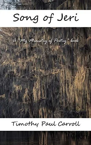 Song Of Jeri (My Ministry Of Poetry)